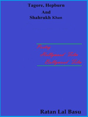 cover image of Tagore, Hepburn and Shahrukh Khan